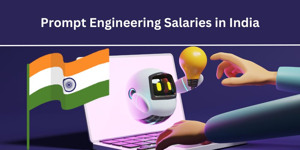 Prompt Engineering Salaries in India